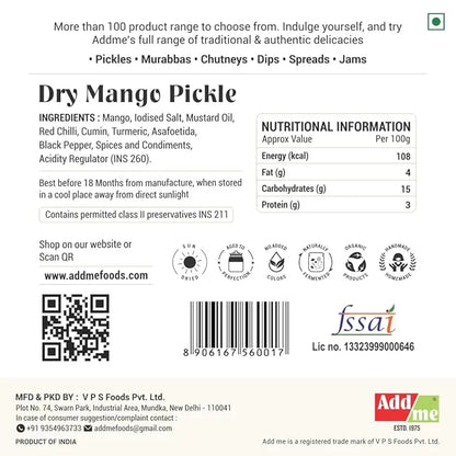 Label of Dry Mango Pickle with ingredients, nutritional information, and Addme branding. mango pickle, sukha aam ka achar