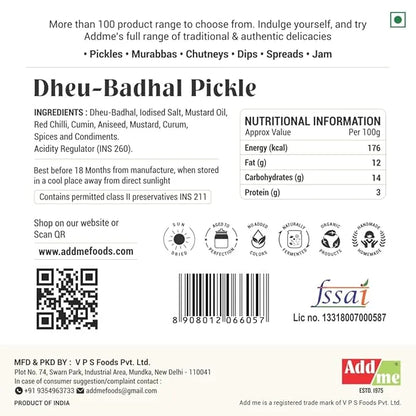 Back label of Dheu-Badhal Pickle with ingredients, nutritional information, and branding details.